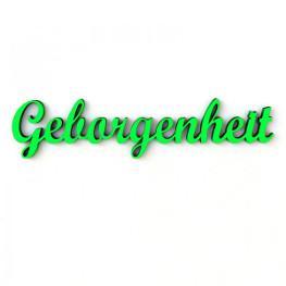 Holzwort Geborgenheit, gelb