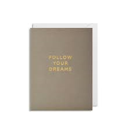 Mini Grusskarte follow your dreams