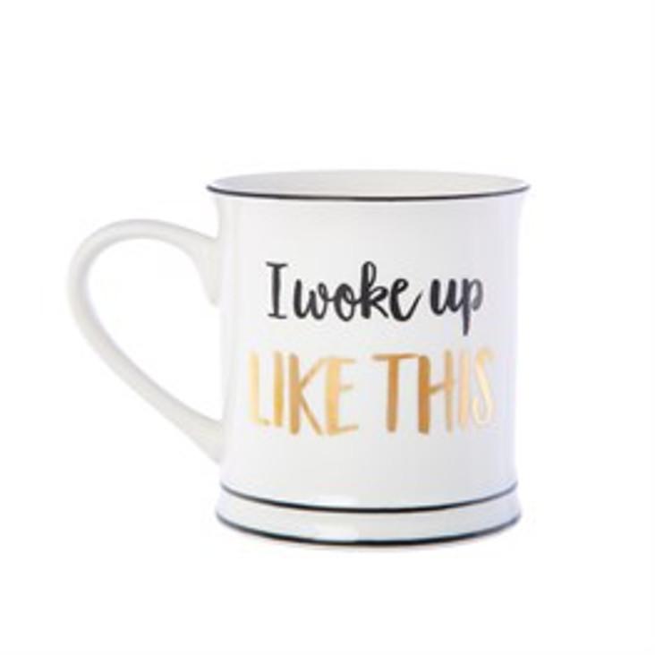 TasseI woke up like this