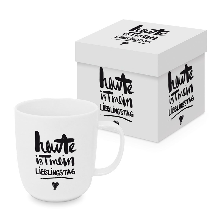 Tasse Heute ist mein Liebingstag