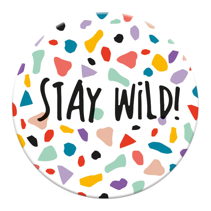 Magnet Stay Wild