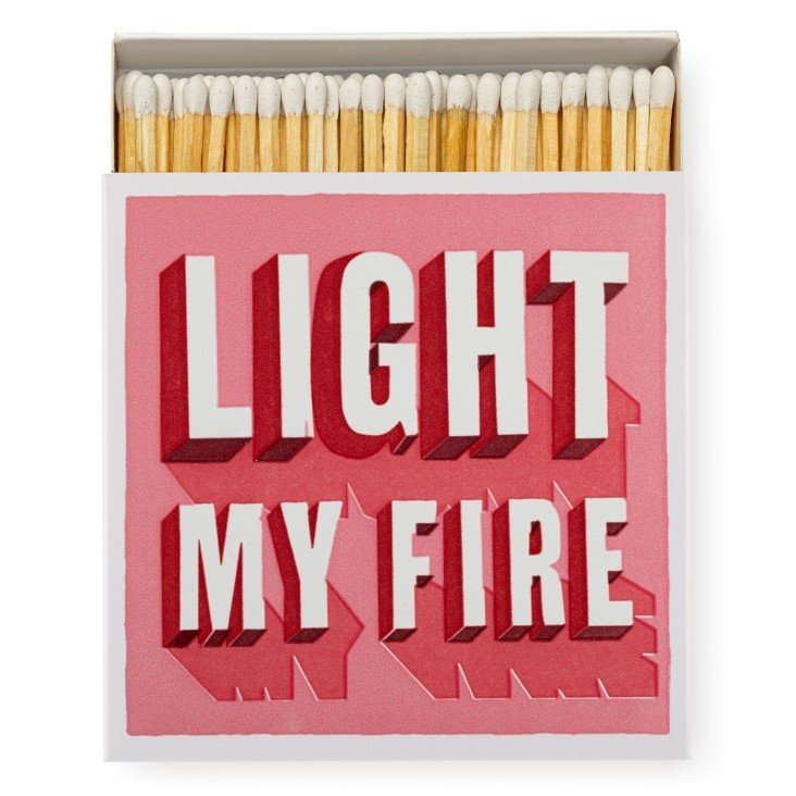 Safety Matches Light my Fire