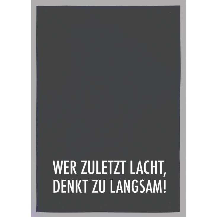 Geschirrtuch WER ZULETZT LACHT...