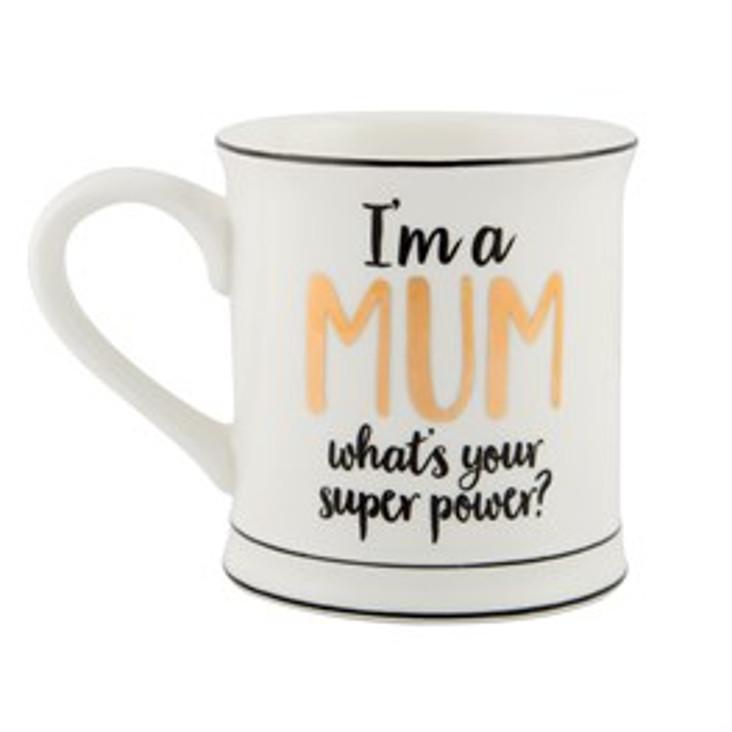 Tasse I`m a Mum, whats your super power?