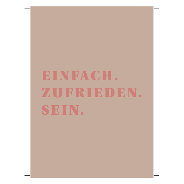 Postkarte Einfach. Zufrieden. Sein.