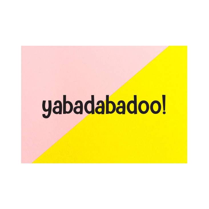 Postkarte Yabadabadoo